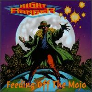 Night Ranger - Feeding Off The Mojo cover art