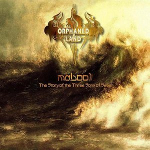 Orphaned Land - Mabool - The Story of the Three Sons of Seven cover art