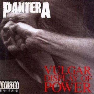 Pantera - Vulgar Display Of Power cover art
