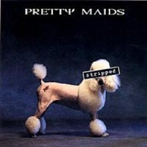 Pretty Maids - Stripped cover art