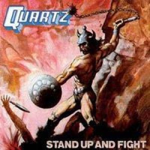 Quartz - Stand Up And Fight cover art