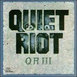 Quiet Riot - QR III cover art