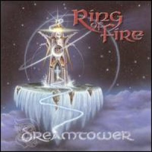 Ring of Fire - Dreamtower cover art