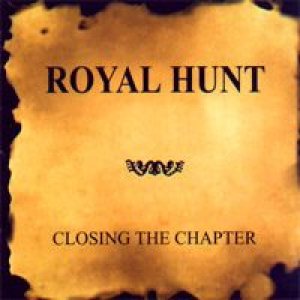 Royal Hunt - Closing The Chapter cover art
