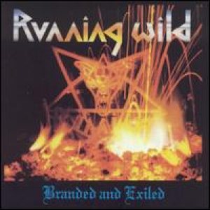 Running Wild - Branded And Exiled cover art