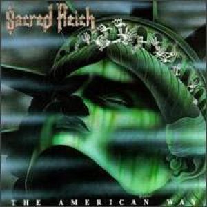 Sacred Reich - The American Way cover art Sacred Reich - The American Way cover art