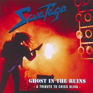 Savatage - Ghost In the Ruins: A Tribute to Criss Oliva cover art