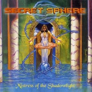 Secret Sphere - Mistree Of The Shadowlight cover art