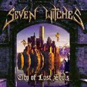 Seven Witches - City Of Lost Souls cover art