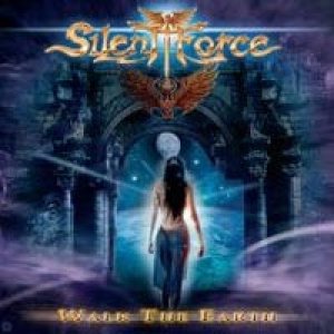 Silent Force - Walk The Earth cover art Silent Force - Walk The Earth cover art
