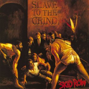 Skid Row - Slave to the Grind cover art
