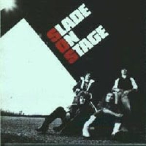 Slade - Slade On Stage cover art