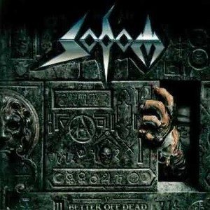 Sodom - Better Off Dead cover art