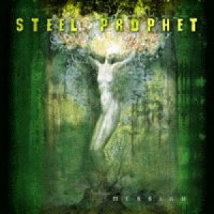Steel Prophet - Messiah cover art