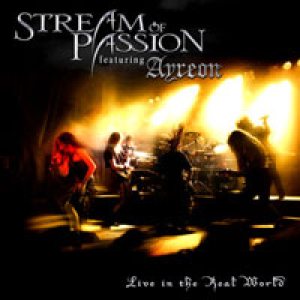 Stream Of Passion - Live In The Real World cover art