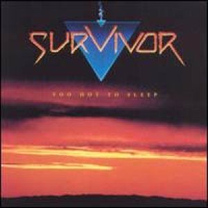 Survivor - Too Hot To Sleep cover art