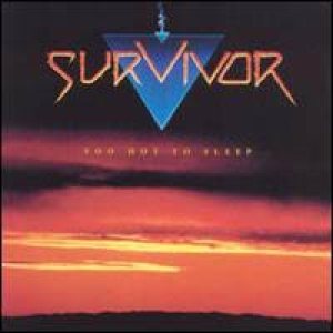 Survivor - Too Hot To Sleep cover art Survivor - Too Hot To Sleep cover art