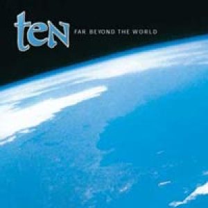 Ten - Far Beyond The World cover art