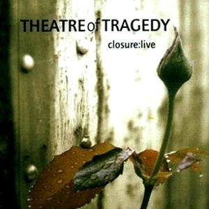 Theatre of Tragedy - Closure: Live cover art