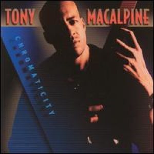 Tony MacAlpine - Chromaticity cover art