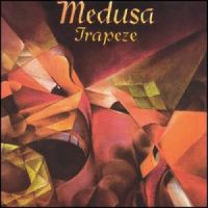 Trapeze - Medusa cover art