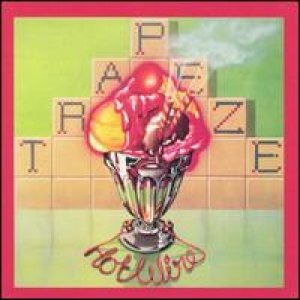 Trapeze - Hot Wire cover art