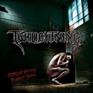 Twilightning - Plague-House Puppet Show cover art