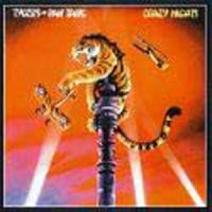 Tygers of Pan Tang - Crazy Nights cover art