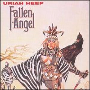 Uriah Heep - Fallen Angel cover art Uriah Heep - Fallen Angel cover art