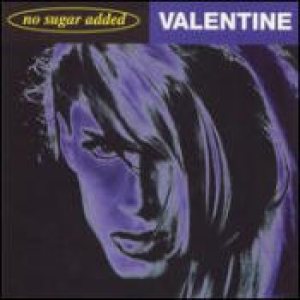 Valentine - No Sugar Added cover art