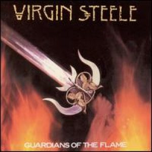 Virgin Steele - Guardians Of The Flame cover art