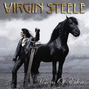 Virgin Steele - Visions Of Eden cover art