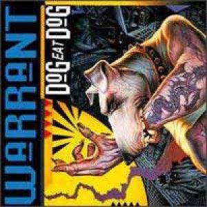 Warrant - Dog Eat Dog cover art