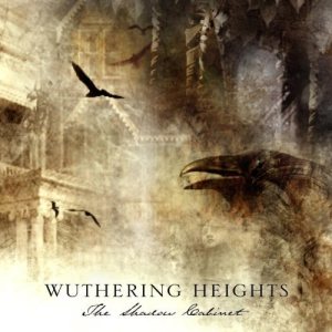 Wuthering Heights - The Shadow Cabinet cover art Wuthering Heights - The Shadow Cabinet cover art