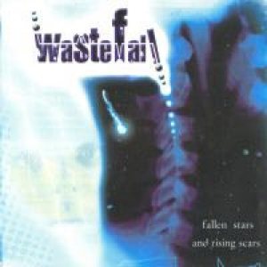 Wastefall - Fallen Stars And Rising Scars cover art
