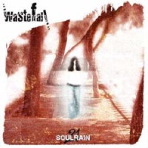 Wastefall - Soulrain 21 cover art