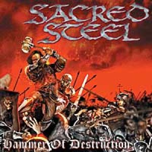 Sacred Steel - Hammer Of Destruction cover art