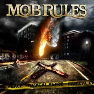 Mob Rules - Radical Peace cover art