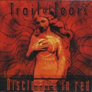 Trail Of Tears - Disclosure In Red cover art