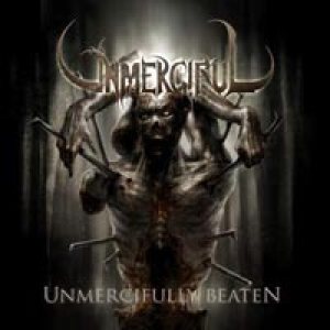 Unmerciful - Unmercifully Beaten cover art