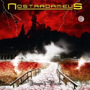 Nostradameus - Illusion's Parade cover art