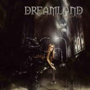 Dreamland - Eye For An Eye cover art