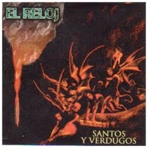 El Reloj - Santos y Verdugos cover art