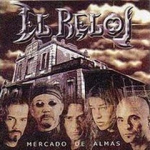 El Reloj - Mercado de Almas cover art