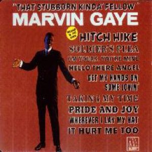 Marvin Gaye - That Stubborn Kinda' Fellow cover art