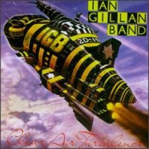 Ian Gillan Band - Clear Air Turbulence cover art