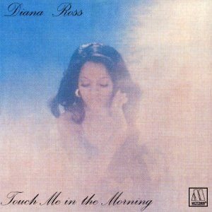 Diana Ross - Touch Me in the Morning cover art