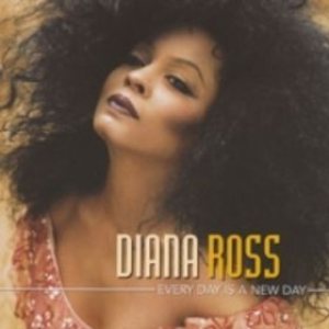Diana Ross - Every Day Is a New Day cover art
