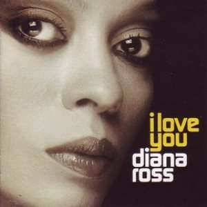 Diana Ross - I Love You cover art