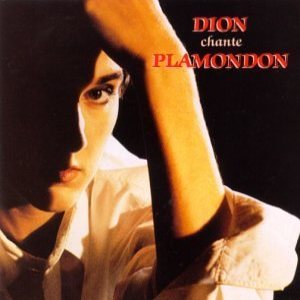 Celine Dion - Dion chante Plamondon cover art